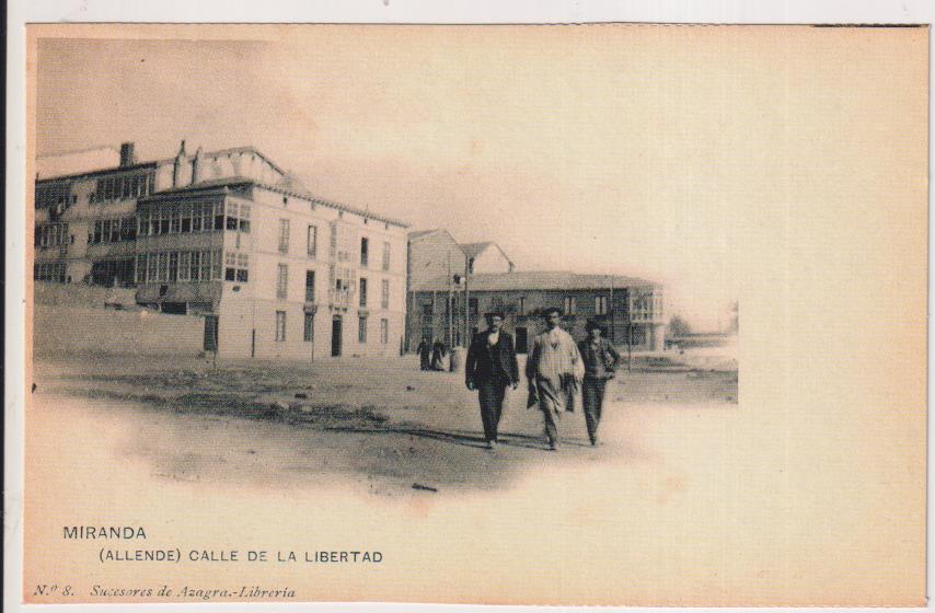 Miranda de Ebro. (Allende) Calle de la Libertada. Tarjeta Postal Reedición del Diario de Miranda